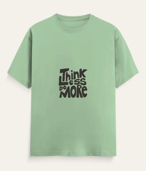 Think Less More Minimalist Graphic T-Shirt