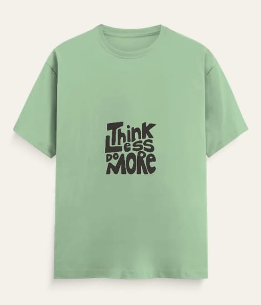 Think Less More Minimalist Graphic T-Shirt