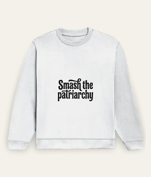 Smash The Patriarchy