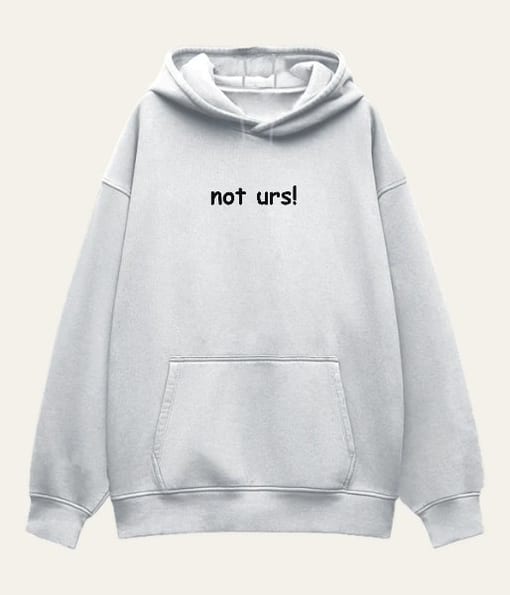 not urs!
